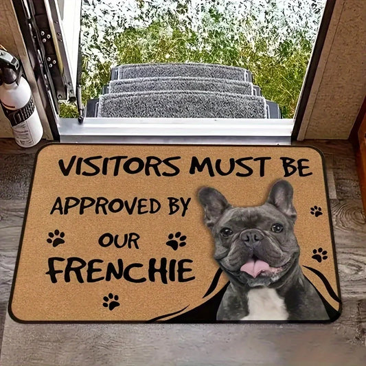 French Bulldog Anti Slip DoorMa furvana tmt Interesting "Visitor Must Be Approved" Welcome Felt Rug Polyester Decorative Living Room Carpet