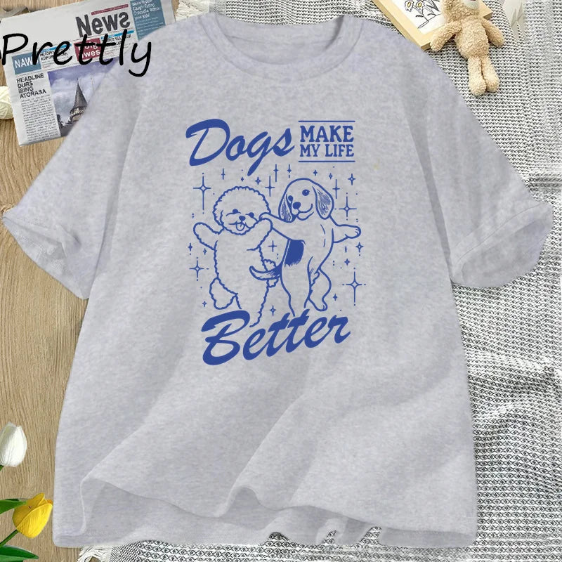 Dog Mom T Shirt Dogs Make My Life furvana tm Better Printed T-Shirt Cotton Short Sleeve Casual Dog Mom Mama Life Tshirt Unisex Streetwear